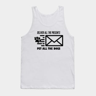 Mailman - Deliver All The Presents Pet All The Dogs Tank Top
